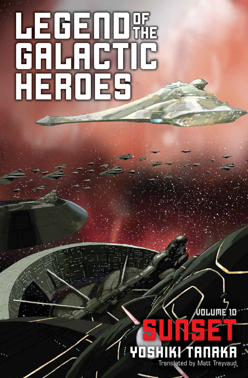 Legend of the Galactic Heroes, Vol. 10: Sunset
